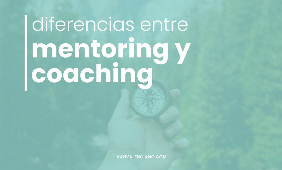 Mentoring y coaching: diferencias